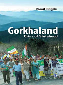 Gorkhaland : crisis of statehood /