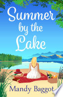 Summer by the lake /