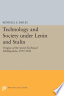 Technology and Society under Lenin and Stalin.