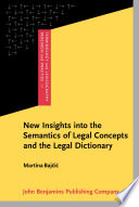 New insights into the semantics of legal concepts and the legal dictionary /