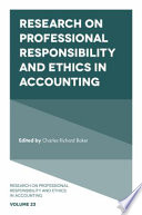 Research on Professional Responsibility and Ethics in Accounting.
