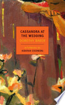 Cassandra at the wedding / Dorothy Baker ; afterword by Deborah Eisenberg.