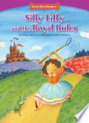 Silly Tilly and the royal rules /