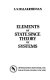 Elements of state space theory of systems /