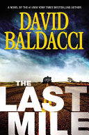 The last mile / David Baldacci.