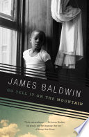 Go tell it on the mountain / James Baldwin.