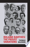 Roland Barthes : the Proust variations /