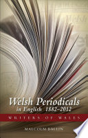 Welsh periodicals in English, 1882-2012 /