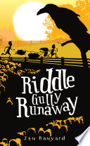 Riddle gully runaway / Jen Banyard.