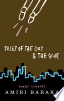 Tales of the out & the gone /