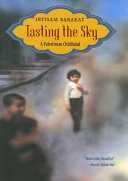 Tasting the sky : a Palestinian childhood / Ibtisam Barakat.
