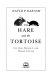 The Hare and the tortoise : culture, biology, and human nature / David P. Barash.