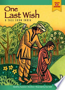 One last wish : a tale from India /