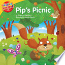 Pip's picnic : a lesson on responsibility /