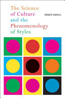 The science of culture and the phenomenology of styles /