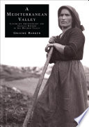 A Mediterranean valley : landscape archaeology and annales history in the Biferno Valley /