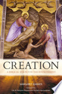 Creation : a biblical vision for the environment /