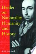 Herder on nationality, humanity, and history /