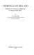 Cromwellian Ireland : English government and reform in Ireland 1649-1660 / by T. C. Barnard.