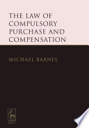 The law of compulsory purchase and compensation /