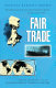 Fair trade : reform and realities in the international trading system /