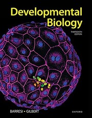 Developmental biology / Michael J.F. Barresi, Scott F. Gilbert