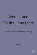 Women and political insurgency : France in the mid-nineteenth century /