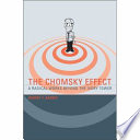 the Chomsky effect : a radical works beyond the ivory tower /