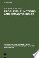 Problems, functions and semantic roles a pragmatists' analysis of Montague's theory of sentence meaning /