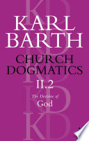 Church dogmatics. Karl Barth ; translator, G.W. Bromiley ; editors, G.W. Bromiley, T.F. Torrance.