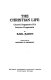 The Christian life : church dogmatics IV, 4 : lecture fragments / by Karl Barth ; translated by Geoffrey W. Bromiley.