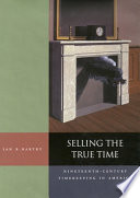 Selling the true time : nineteenth-century timekeeping in America /