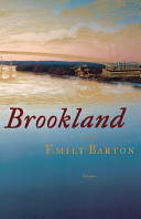 Brookland / Emily Barton.