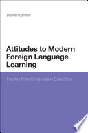 Attitudes to modern foreign language learning : insights from comparative education /