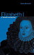 Elizabeth I : a feminist perspective / Susan Bassnett.