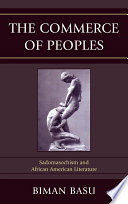 The commerce of peoples : sadomasochism and African American literature /