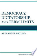 Democracy, dictatorship, and term limits /