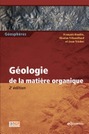 Geologie de la matiere organique /