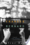 Frances and Bernard /