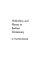 Orthodoxy and heresy in earliest Christianity / Translated by a team from the Philadelphia Seminar on Christian Origins, and edited by Robert A. Kraft and Gerhard Krodel.