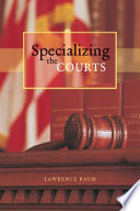 Specializing the courts