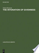 The intonation of givenness : evidence from German / Stefan Baumann.