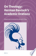 On theology : Herman Bavinck's academic orations /