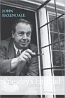 Priestley's England : J.B. Priestley and English culture /