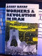 Workers and revolution in Iran : a Third World experience of workers' control / Assef Bayat.