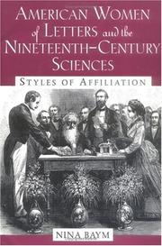 American women of letters and the nineteenth-century sciences : styles of affiliation /