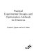 Practical experimental designs and optimization methods for chemists /