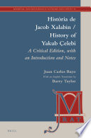 Historia de Jacob Xalabin : a critical edition, with an introduction and notes /