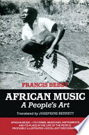 African music : a people's art / Francis Bebey ; translated by Josephine Bennett.