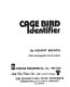 Cage bird identifier /